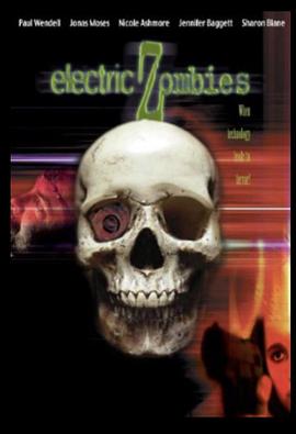 原子能僵尸 Electric Zombies