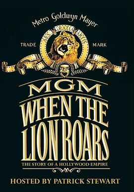 米高梅：雄狮怒吼时 MGM: When the Lion Roars