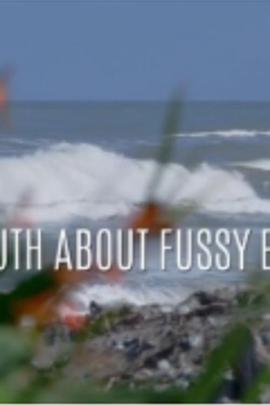 偏食真相 The Truth About Fussy Eaters