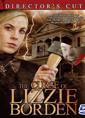 莉兹·玻顿的诅咒 The Curse of Lizzie Borden