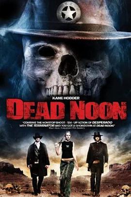 正午的死神 Dead Noon