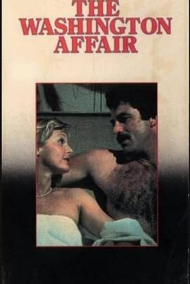 骗局奇情 The Washington Affair