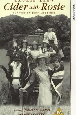 萝西与苹果酒 Cider with Rosie