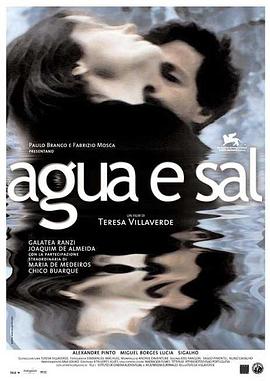 海与盐 Água e Sal