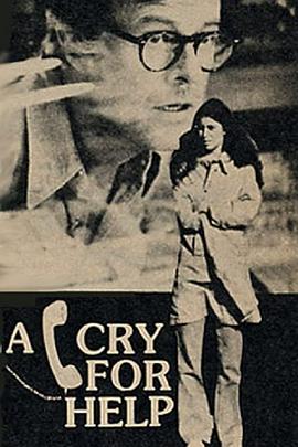 一线生机 A Cry for Help