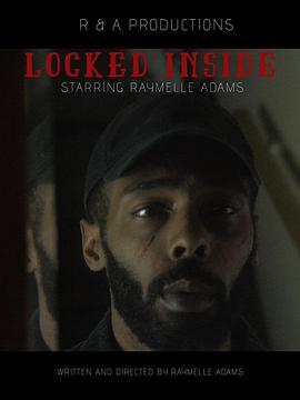 被锁在了里面 Locked Inside