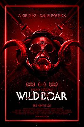 巴尼·伯曼的嗜血野猪 Barney Burman's Wild Boar