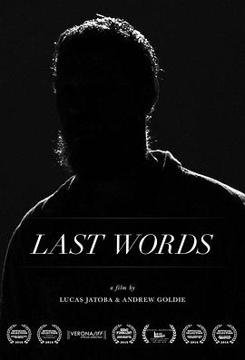 临死前的遗言 Last Words