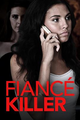 蜜月杀机 Fiancé Killer