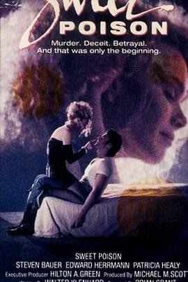 致命美人心 Sweet Poison