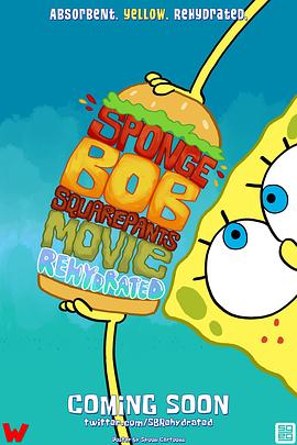 The SpongeBob SquarePants Movie Rehydrated