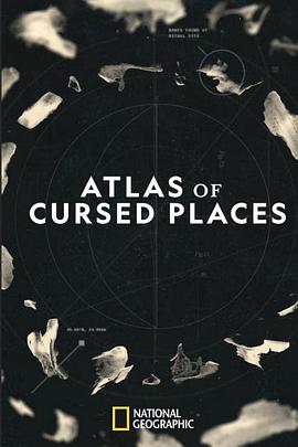 阿特拉斯的诅咒 Atlas of Cursed Places