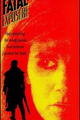 致命真相 Fatal Exposure