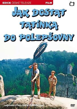 如何让爸爸来学校改革 Jak dostat tatínka do polepsovny