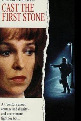 火玫瑰 Cast the First Stone