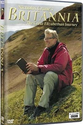 大不列颠：伟大的伊丽莎白之旅 Britannia: The Great Elizabethan Journey