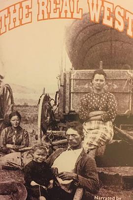 真实西部 The Real West