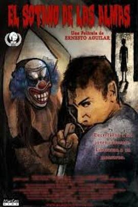 关于灵魂的地下拷问室 El Sótano De Las Almas