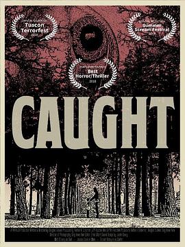 C A U G H T