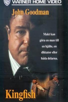 政客风云录 Kingfish: A Story of Huey P. Long