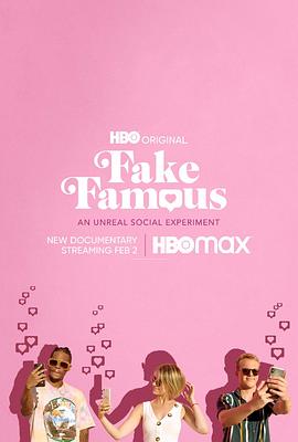 僵尸粉网红 Fake Famous