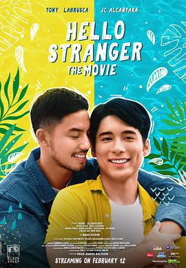 你好陌生人：电影版 Hello, Stranger: The Movie
