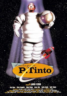 P. Tinto的奇迹 El Milagro de P. Tinto