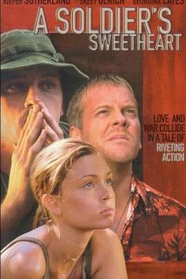 士兵的心上人 A Soldier's Sweetheart