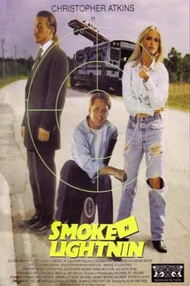 情爱狂奔 Smoke n Lightnin