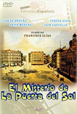 太阳广场的秘密 El misterio de la Puerta del Sol