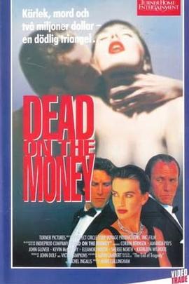 裸露畸恋 Dead on the Money