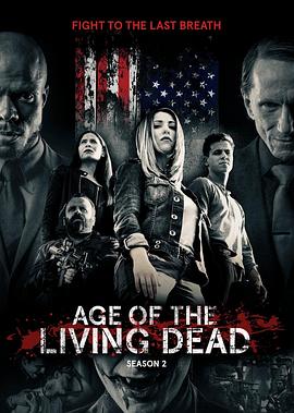 活死人时代 第一季 Age of the Living Dead Season 1