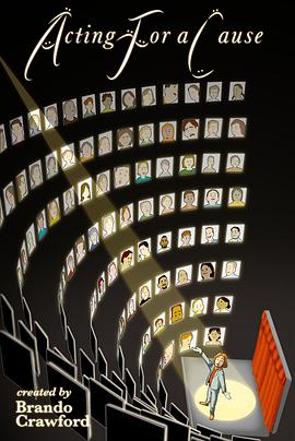 为事业而行动 Acting for a Cause