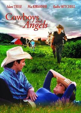 天使之吻 Cowboys and Angels