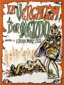唐·曼多的复仇 La venganza de Don Mendo
