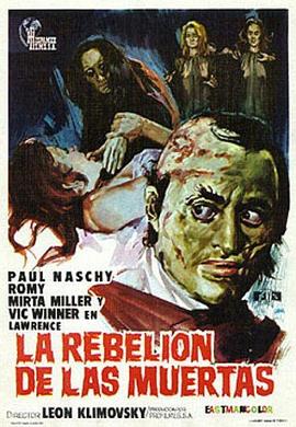 僵尸复仇 La Rebelion de Las Muertas