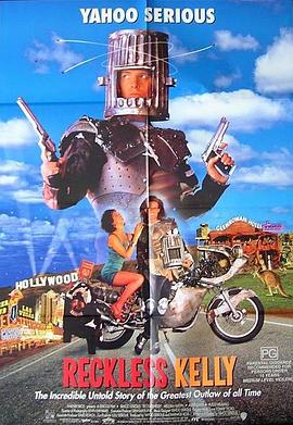 大盗明星梦 Reckless Kelly