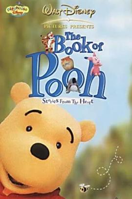 小熊维尼的故事书：由心而发的故事 The Book of Pooh: Stories from the Heart