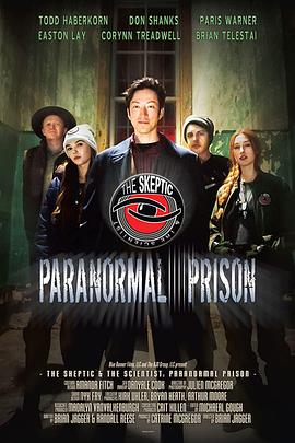 监狱闹鬼 Paranormal Prison