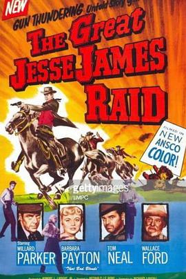 草莽虎将 The Great Jesse James Raid