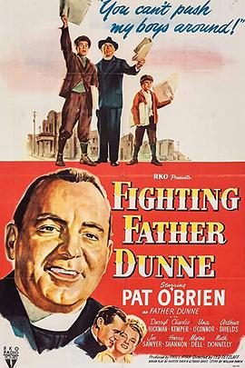 慈怀感天 Fighting Father Dunne