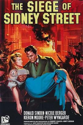 警匪血战雪尼街 The Siege of Sidney Street