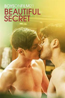 男孩电影21：美丽的秘密 Boys on Film 21: Beautiful Secret