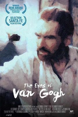 梵高之眼 The Eyes Of Van Gogh