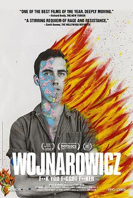 无沃纳洛维奇：操蛋的人 Wojnarowicz: F--k You F-ggot F--ker