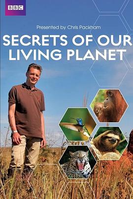 我们星球的秘密 Secrets of Our Living Planet