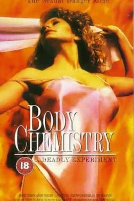 感官吸引力 Body Chemistry