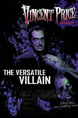 文森特·普莱斯：多面的恶人 "Biography"  Vincent Price: The Versatile Villain
