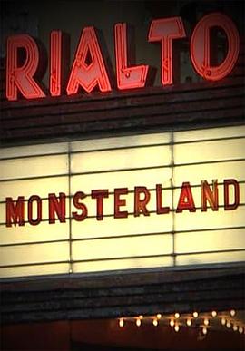 怪兽电影的幕后 Monsterland