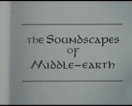 《指环王2》：中土世界的音效 The Soundscapes of Middle-Earth
